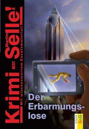 CodeName SAM: Der Erbarmungslose von Selle,  Martin, Weinknecht,  Martin