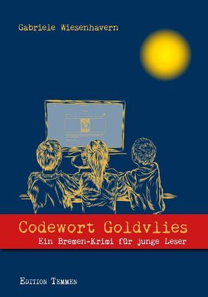 Codewort Goldvlies von Wiesenhavern,  Gabriele