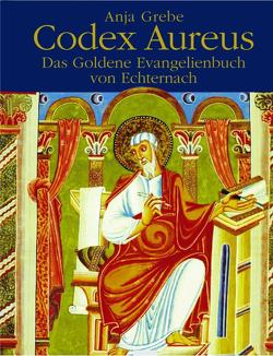 Codex Aureus von Grebe,  Anja