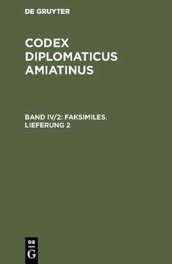 Codex diplomaticus Amiatinus / Faksimiles. Lieferung 2 von Kurze,  Wilhelm