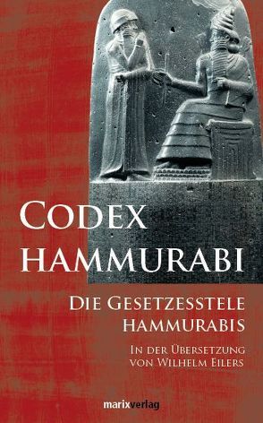 Codex Hammurabi von Eilers,  Wilhelm