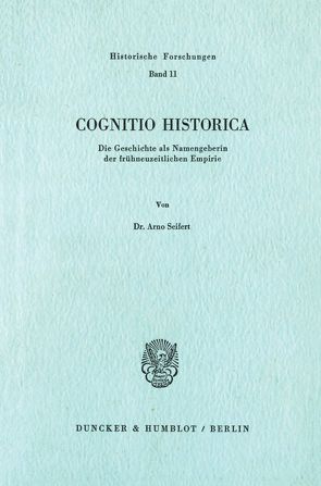 Cognitio Historica. von Seifert,  Arno