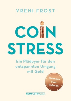 Coin Stress von Frost,  Vreni