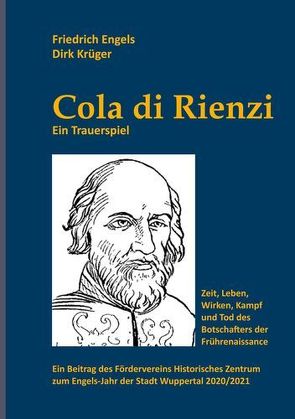 Cola di Rienzi von Engels,  Friedrich, Krüger,  Dirk