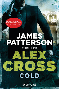 Cold – Alex Cross 17 – von Patterson,  James, Strohm,  Leo