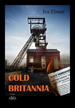 Cold Britannia – Großdruck von Ebner,  Ira