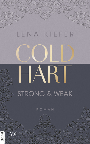 Coldhart – Strong & Weak von Kiefer,  Lena