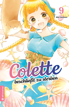 Colette beschließt zu sterben 09 von Niedermann,  Rahel, Yukimura,  Alto