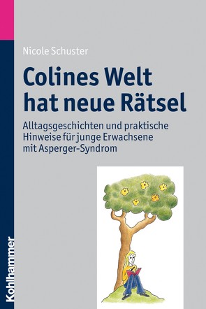 Colines Welt hat neue Rätsel von Schuster,  Nicole