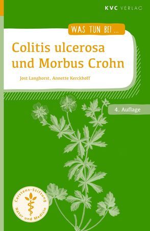 Colitis ulcerosa und Morbus Crohn von Kerckhoff,  Annette, Langhorst,  Jost