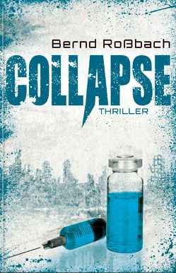 Collapse von Rossbach,  Bernd