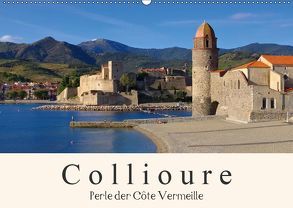 Collioure – Perle der Cote Vermeille (Wandkalender 2019 DIN A2 quer) von LianeM