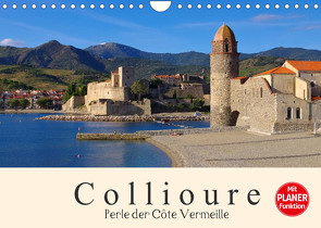 Collioure – Perle der Cote Vermeille (Wandkalender 2022 DIN A4 quer) von LianeM