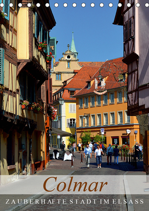 Colmar – Zauberhafte Stadt im Elsass (Tischkalender 2021 DIN A5 hoch) von Kröll,  Ulrike