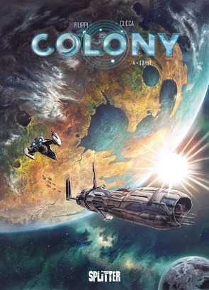 Colony. Band 4 von Filippi,  Denis-Pierre