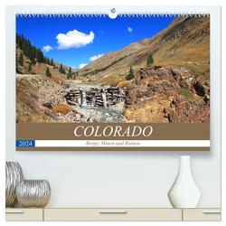 COLORADO Berge, Minen und Ruinen (hochwertiger Premium Wandkalender 2024 DIN A2 quer), Kunstdruck in Hochglanz von S. Eyckelpasch,  eickys