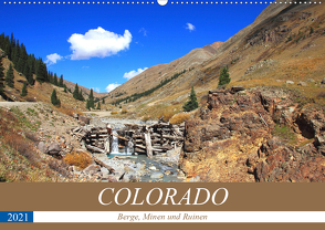 COLORADO Berge, Minen und Ruinen (Wandkalender 2021 DIN A2 quer) von S. Eyckelpasch,  eickys