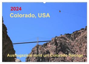 Colorado, USA – Ausflugsziele rund um Colorado Springs (Wandkalender 2024 DIN A2 quer), CALVENDO Monatskalender von Brunhilde Kesting,  Margaret