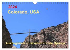 Colorado, USA – Ausflugsziele rund um Colorado Springs (Wandkalender 2024 DIN A4 quer), CALVENDO Monatskalender von Brunhilde Kesting,  Margaret