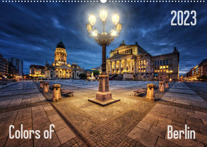 Colors of Berlin 2023 (Wandkalender 2023 DIN A2 quer) von Klepper,  Marcus