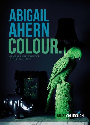 COLOUR von Abigail,  Ahern