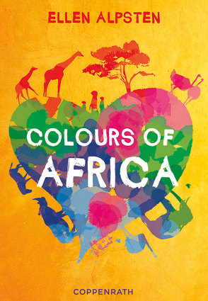 Colours of Africa von Alpsten,  Ellen