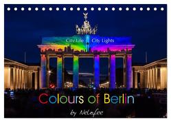 Colours of Berlin (Tischkalender 2024 DIN A5 quer), CALVENDO Monatskalender von Nelofee,  Nelofee