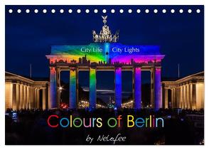 Colours of Berlin (Tischkalender 2024 DIN A5 quer), CALVENDO Monatskalender von Nelofee,  Nelofee