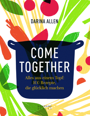 Come Together von Allen,  Darina, Kalmbach,  Dr. Gabriele, Mayson,  Lizzie