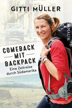 Comeback mit Backpack von Müller,  Gitti