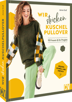 Wir stricken Kuschel-Pullover von Graf,  Janne