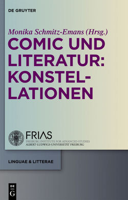 Comic und Literatur: Konstellationen von Schmitz-Emans,  Monika