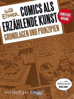 Comics als erzählende Kunst von Eisner,  Will