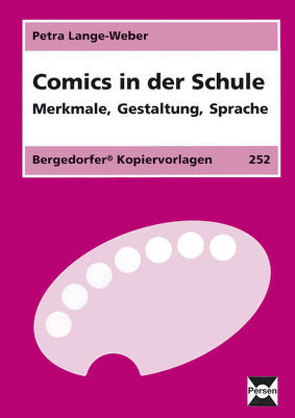 Comics in der Schule von Lange-Weber,  Petra