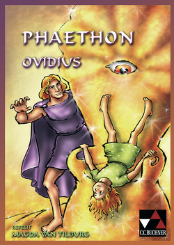 Comics / Einzellektüren Latein / Ovidius, Phaëthon von Tilburg,  Magda van