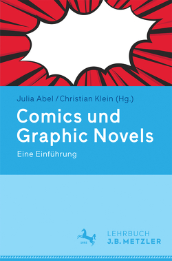 Comics und Graphic Novels von Abel,  Julia, Klein,  Christian