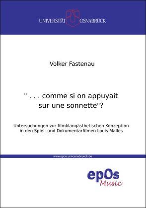 „… comme si on appuyait sur une sonnette“? von Fastenau,  Volker