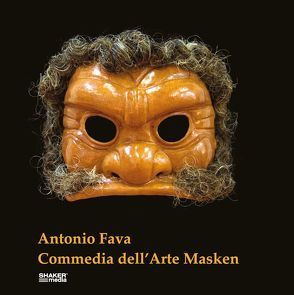 Commedia Masken von Messmer,  Franzpeter