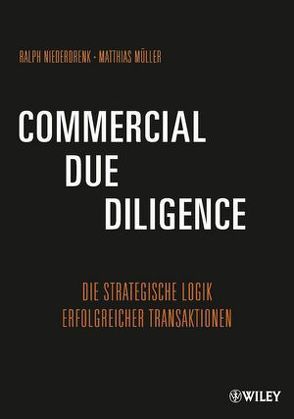 Commercial Due Diligence von Müller,  Matthias, Niederdrenk,  Ralph