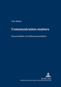 Communication matters – von Röther,  Uwe