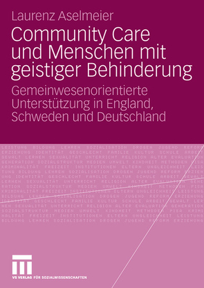 Community Care und Menschen mit geistiger Behinderung von Aselmeier,  Laurenz