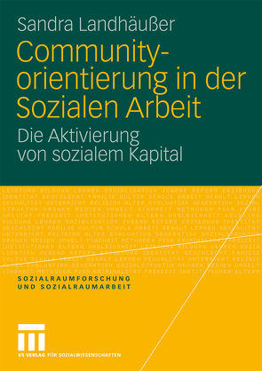 Communityorientierung in der Sozialen Arbeit von Landhäußer,  Sandra