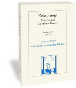 Comoedie vom König Salomo (1685) von Neidl,  Michaela, Rohrbacher,  Imelda