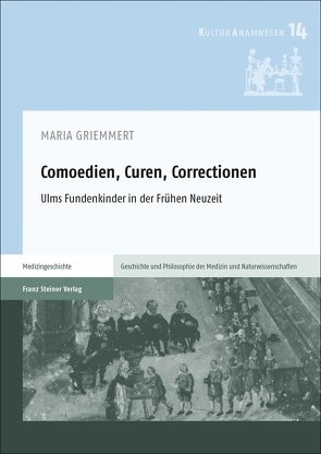 Comoedien, Curen, Correctionen von Griemmert,  Maria