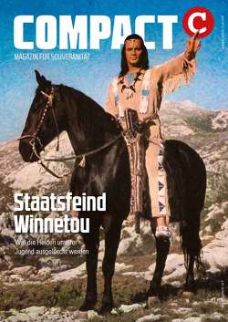 COMPACT 10/2022: Staatsfeind Winnetou von Elsässer,  Jürgen