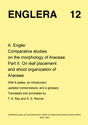 Comparative studies on the morphology of the Araceae von Engler,  Adolf, Ray,  Thomas S, Renner,  Susanne S