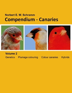 Compendium-Canaries, Volume 2 von Schramm,  Norbert E. W.