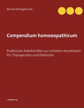 Compendium homoeopathicum von Wohlgemuth,  Bernd