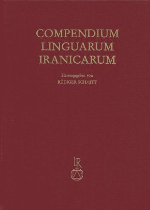 Compendium Linguarum Iranicarum von Schmitt,  Rüdiger