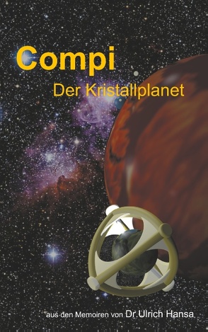 Compi Der Kristallplanet von Hansa,  Ulrich